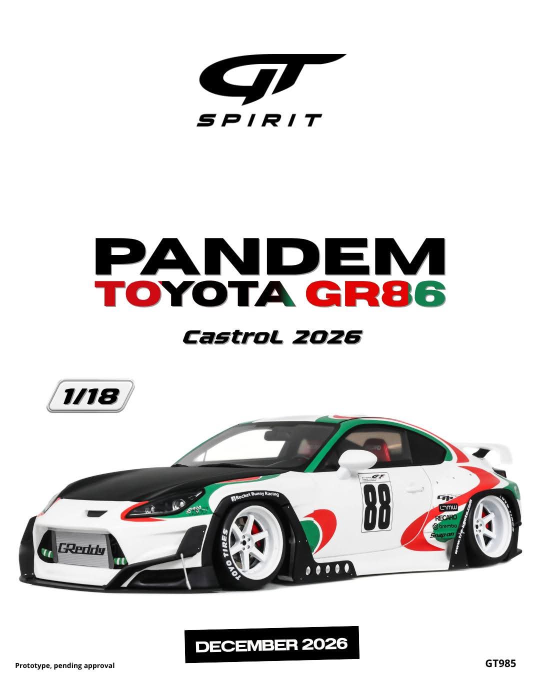 GT Spirit 1:18 2026 Pandem Toyota GR86 Castrol *Resin Series* White/Green/Red