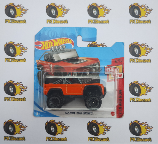 Hot Wheels Custom Ford Bronco Error/Misprint Orange Then and Now 2021 Short Card *Damaged Card*