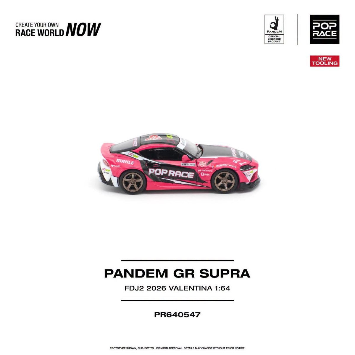 Pop Race 1:64 PANDEM GR SUPRA FDJ2 VALENTINA PIAZ * NEW TOOLING* PR640547