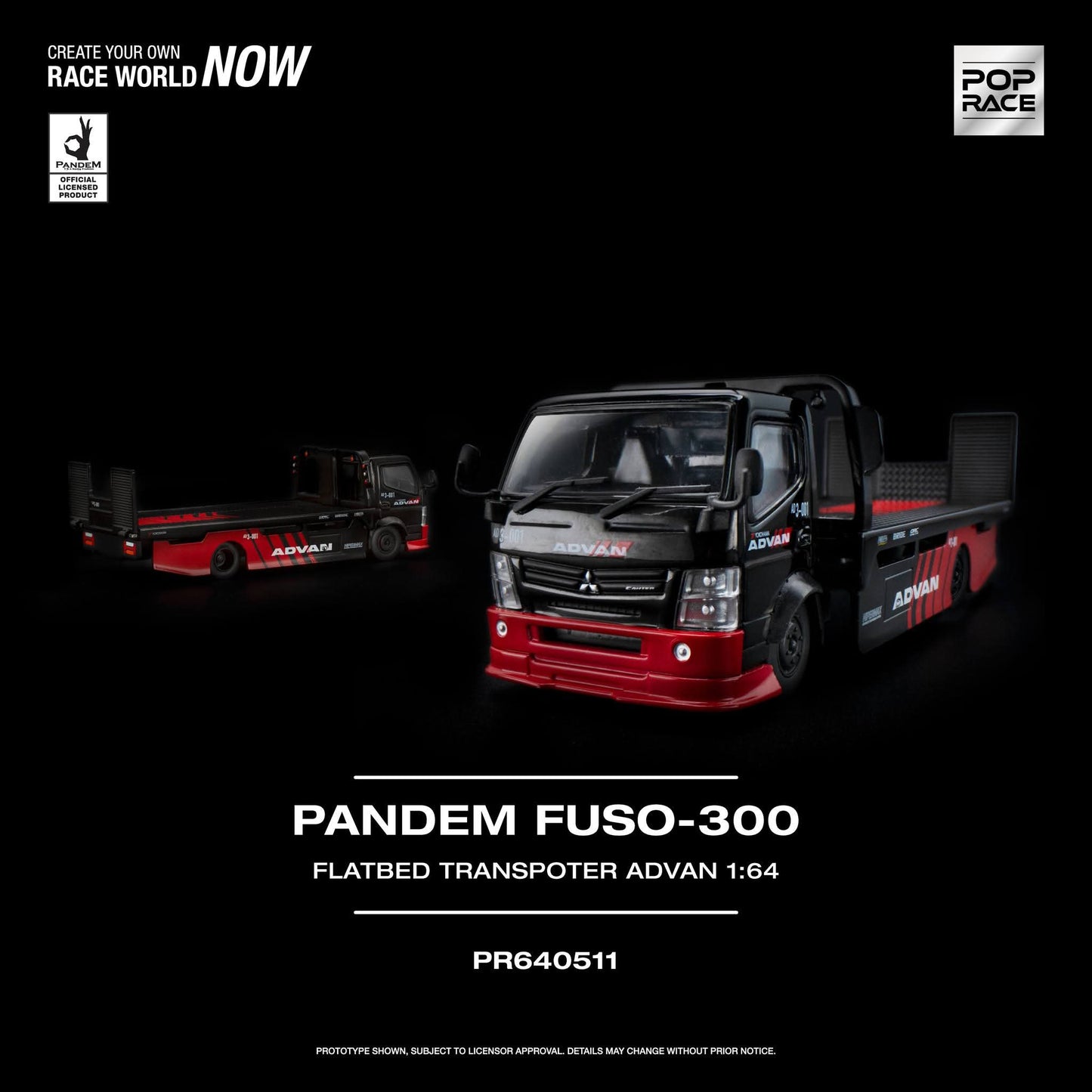 Pop Race 1:64 Pandem Fuso 300 Flatbed Transporter Advan PR640511