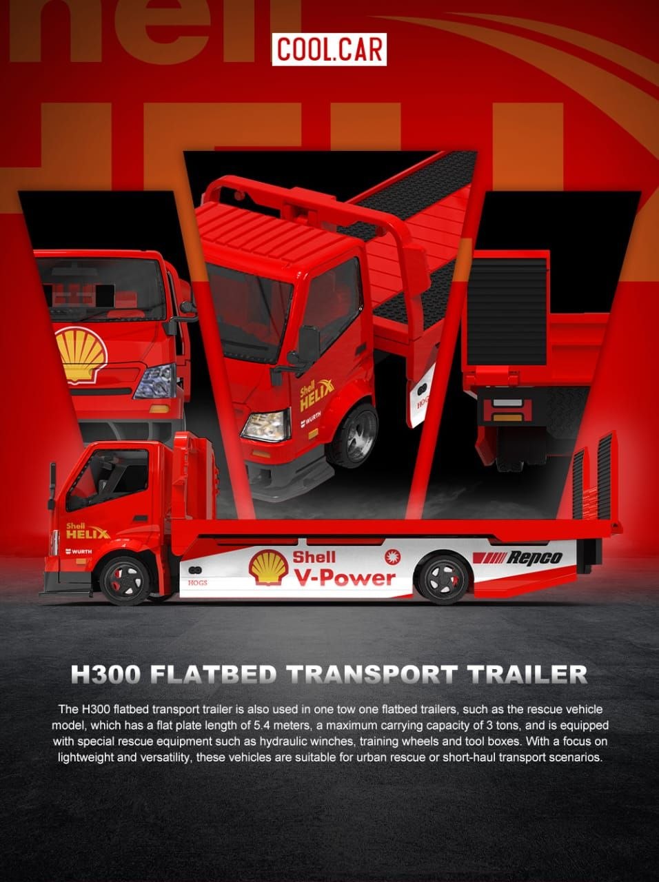 Cool Car 1:64 H300 Tow Truck Shell Livery
