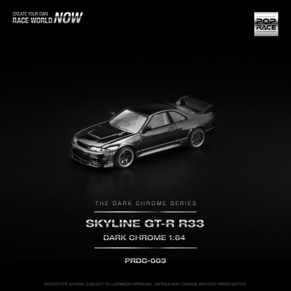 Pop Race 1:64 Skyline GTR R33 400R Dark Chrome PRDC003
