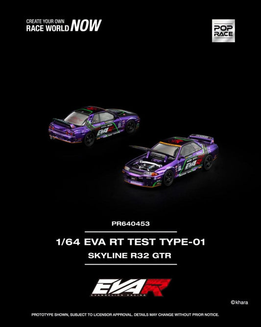 Pop Race 1:64 EVA RT TEST TYPE-01 SKYLINE R32 PR640453
