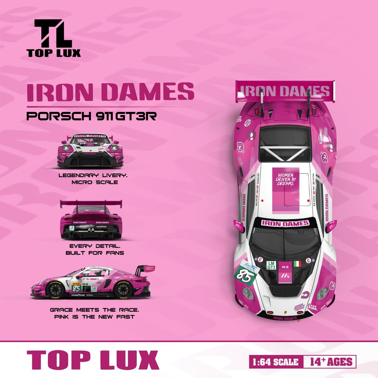 Top Lux TL 1:64 Diecast Model
911 GT3 R Iron Dames #85 Livery (TL64006)